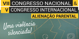 VII Congresso Nacional e V Congresso Internacional Alienação Parental